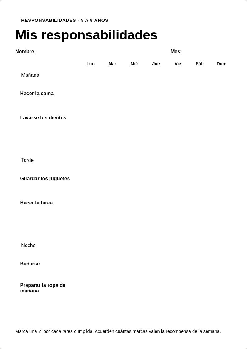 Mis responsabilidades — Tabla de tareas del hogar para ganar autonomía sin repetir mil veces.