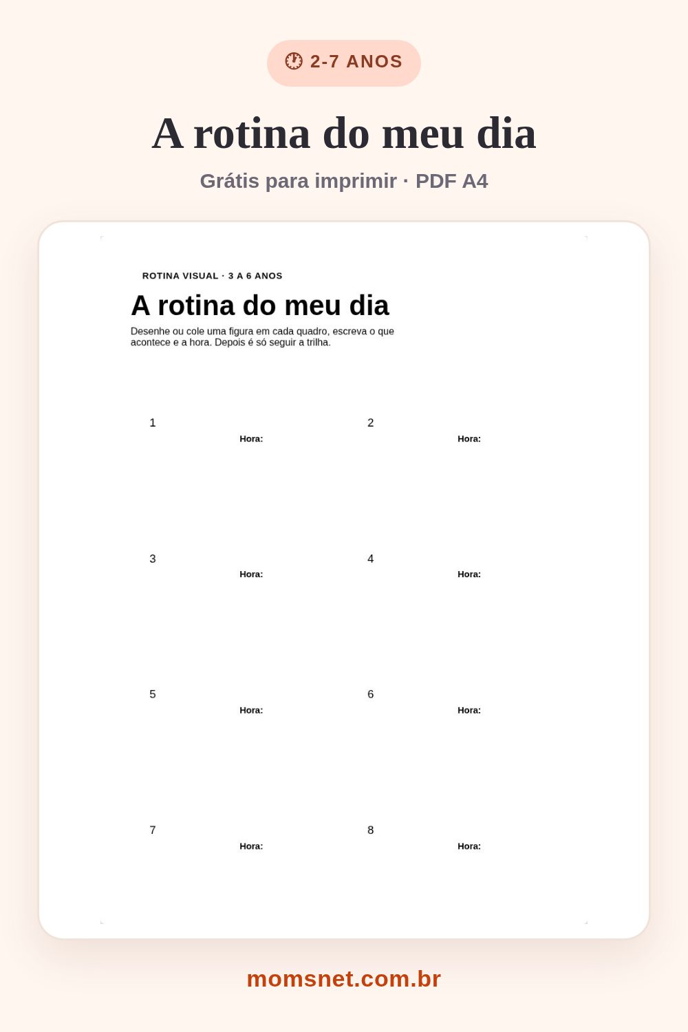 A rotina do meu dia — Do acordar ao dormir, a sequência do dia em desenhos fáceis de seguir.