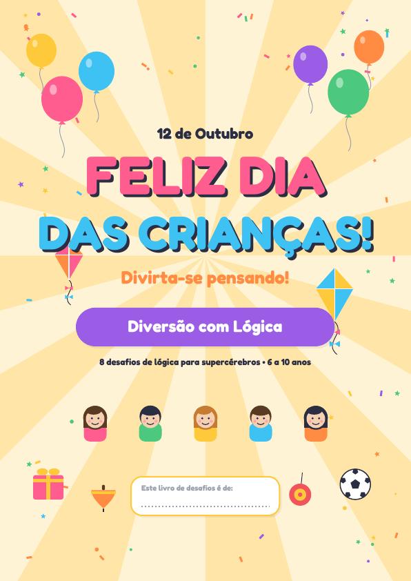 Atividades de lógica para o Dia das Crianças
