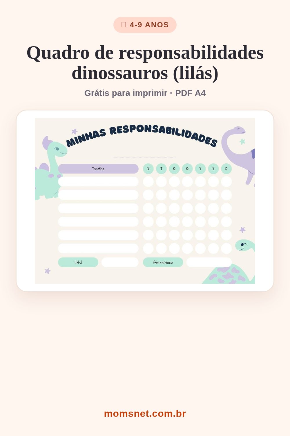 Quadro de responsabilidades lilás com dinossauros, grade da semana, total e recompensa