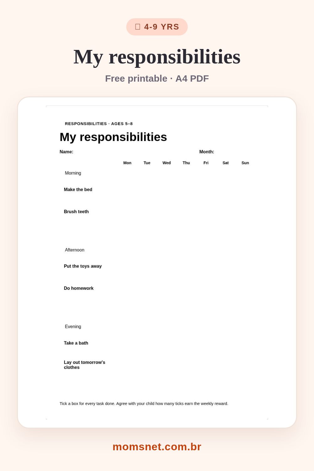My responsibilities — A chore chart that builds independence without endless reminders.