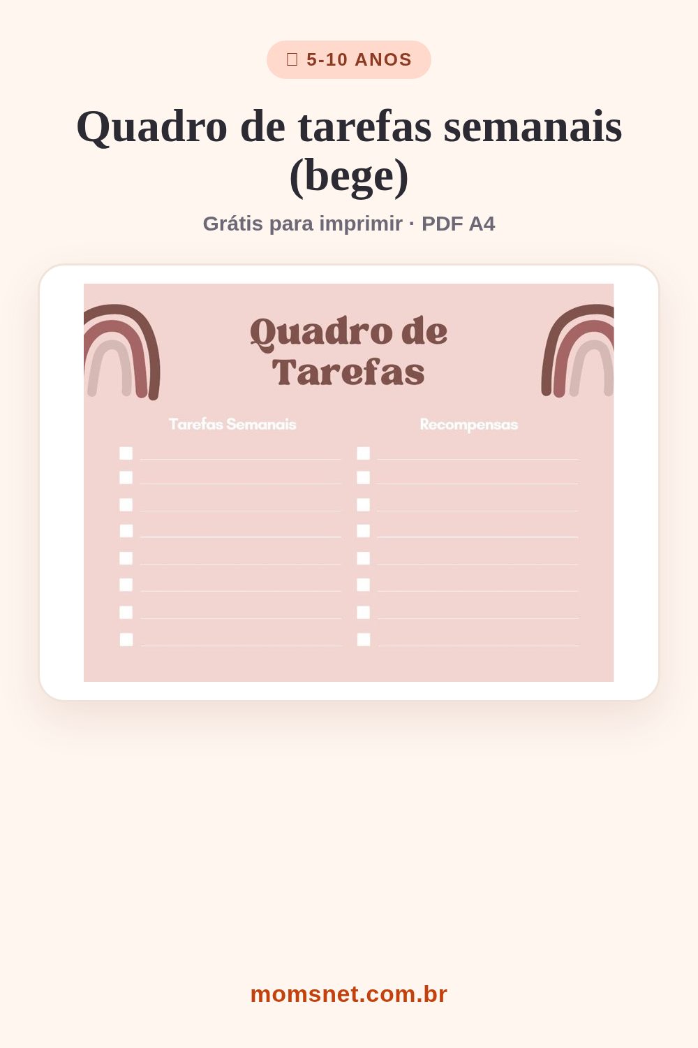 Quadro de tarefas bege com arco-íris, uma coluna para tarefas semanais e outra para recompensas