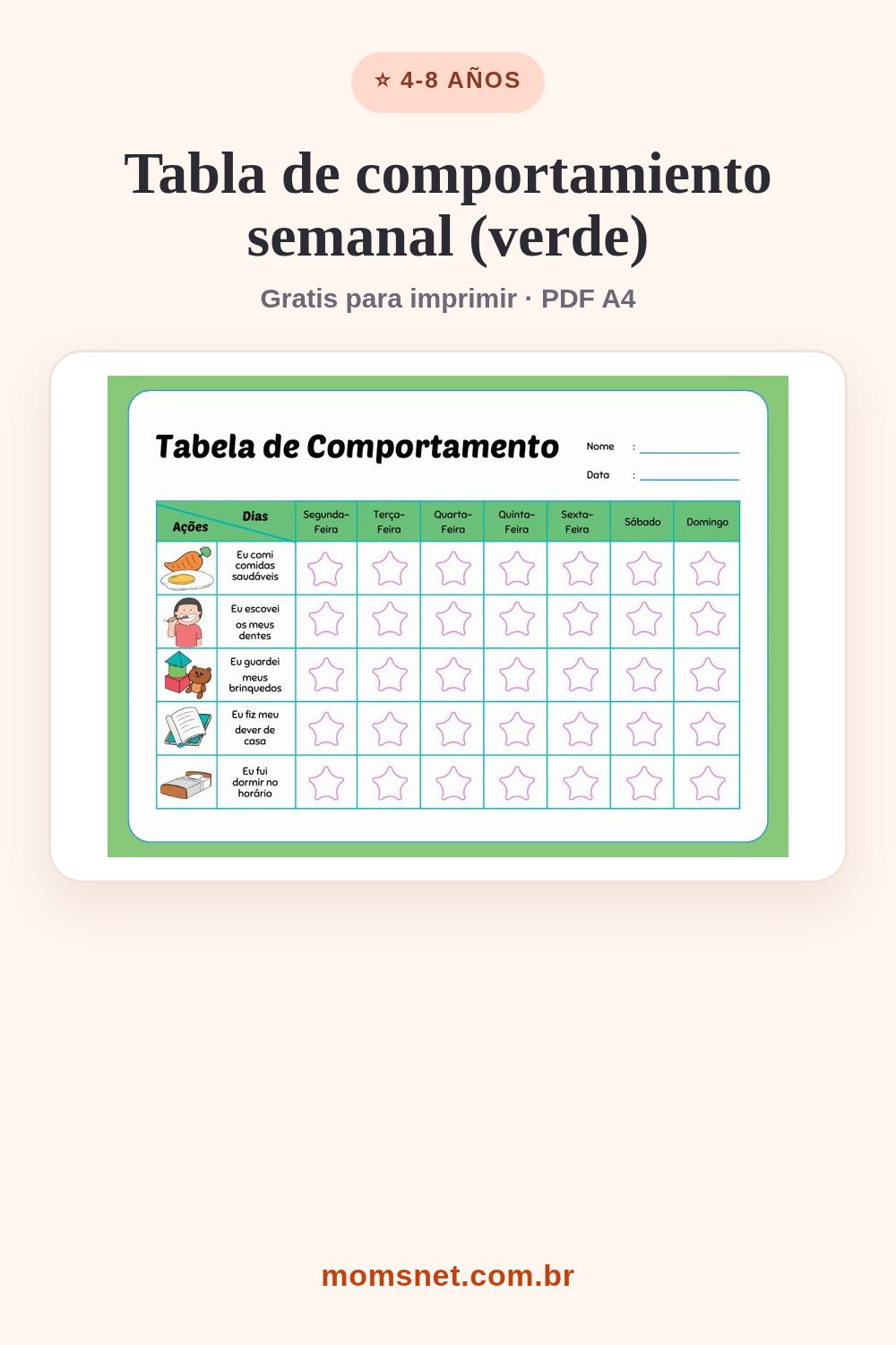 Tabla semanal verde con dibujos de los hábitos del día y una estrella para colorear cada día