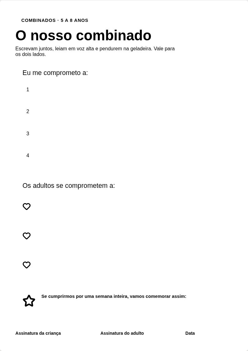 O nosso combinado — Contrato de família para assinar juntos e pendurar na geladeira.