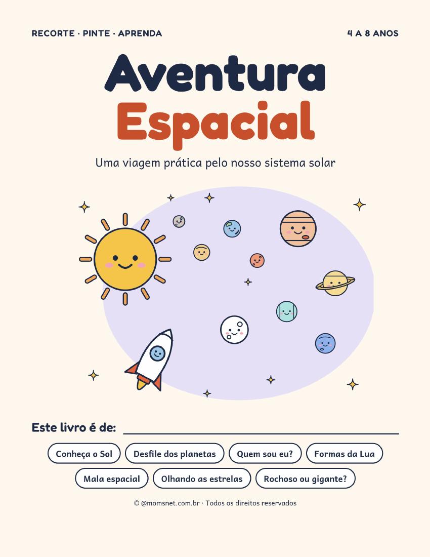 Aventura Espacial — 4 a 8 anos