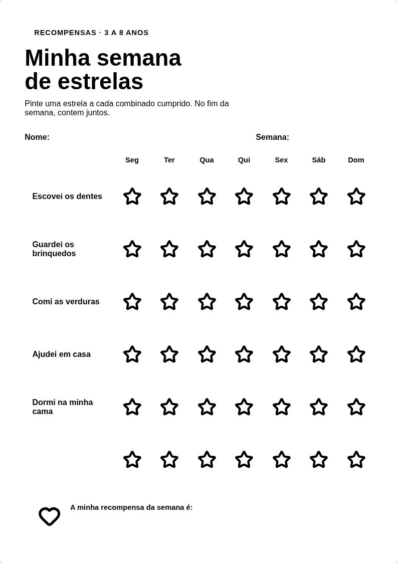 Minha semana de estrelas — Cinco combinados por dia da semana: marque uma estrela em cada conquista.
